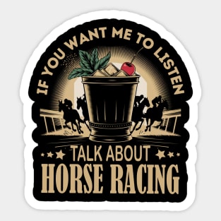 Funny Quote derby party horse race Sticker